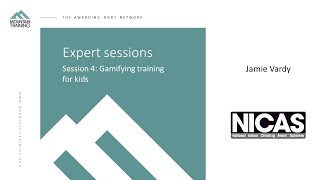 Expert session - Gamifying training for kids - NICAS