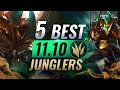 5 JUNGLERS to CARRY WITH in Patch 11.10 - League of Legends