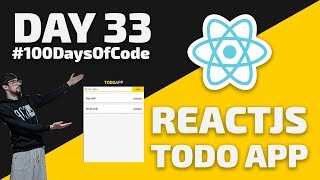React JS tutorial - Basics - Day 33 - #100DaysOfCode