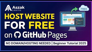Host Website for FREE on GitHub Pages (No Domain/Hosting Needed) | Beginner Tutorial 2025