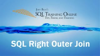 SQL Right Outer Join - SQL Training Online - Quick Tips Ep26