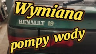 Renault 19 - wymiana pompy wody w klasyku. @klocek351