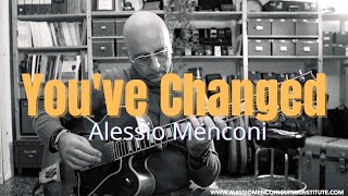 You've changed | Alessio Menconi