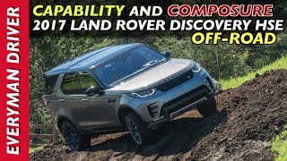 Off-Road Test Drive: 2017 Land Rover Discovery HSE Luxury on Everyman Driver