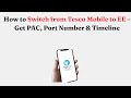 How to Switch from Tesco Mobile to EE – Get PAC, Port Number & Timeline
