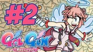 Gal Gun Returns (Blind) | Part 2: Shockingly Wholesome