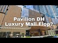 Pavilion Damansara Heights : Curious Case of a Struggling Luxury Mall - Kuala Lumpur, Malaysia