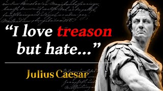 Julius Caesar - Amazing Quotes from the Roman Dictator