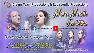 Mera Masihi Jee Utha By Kashif \u0026 Angela II New Masihi Geet II Full HD