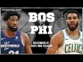 Boston Celtics vs Philadelphia 76ers Full Game Highlights | Dec 1 | 2024 NBA Season