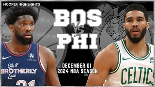 Boston Celtics vs Philadelphia 76ers Full Game Highlights | Dec 1 | 2024 NBA Season