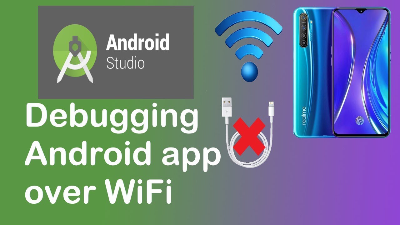 How To Connect Mobile To Android Studio Without USB Using WiFi ...