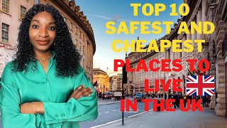 TOP 10 SAFEST AND CHEAPEST | LOW-COST places to live in the UK | best student cities.