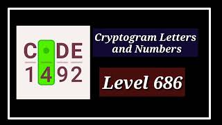 Cryptogram Level 686 Letters and Numbers