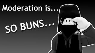 Why Is TWW's Moderation SO Buns... | The Wild West 4.0.1