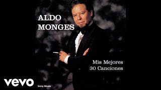 Aldo Monges - Olvidame Muchacha ( Audio)
