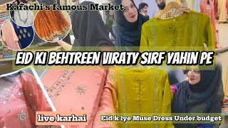 Amazing karhai luxury viraty in budget for Eid 2025 || muse Dress || Best experience