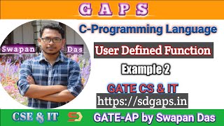 11. Example 2 User Defined Function | C Program | GATE C-Program