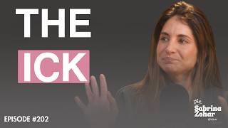 The Ick, Shadow Work, And Why You're Still Single | Sabrina Zohar