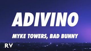 Myke Towers, Bad Bunny - ADIVINO (Letra/Lyrics)