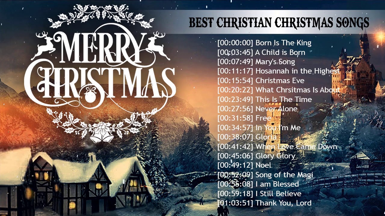 Be Loved & Timeless Christian Christmas Songs 2019 Nonstop Best ...