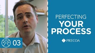 PROACTIVE CONNECTION SERIES - PERFECTING YOUR PROCESS
