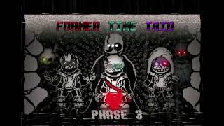 Former time trio||Theme phase 3||