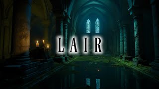 Lair | Dark Ambient Music That Will Challenge You | Deep And Haunting