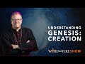 Understanding Genesis: Creation | Bishop Robert Barron