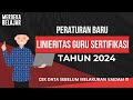 PERATURAN BARU TENTANG LINIERITAS GURU SERTIFIKASI TAHUN 2024