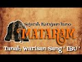 SEJARAH BERDIRINYA KERAJAAN MATARAM KUNO / RATU SANJAYA #sejarahindonesia #kerajaanmataram