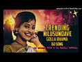 trending nilusundave golla bhama folk dj song remix by dj bablu nirmal x dj akash rgm