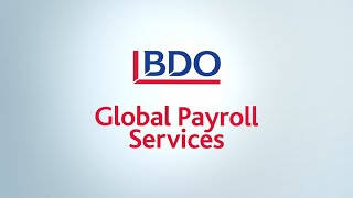 Streamlining your global payroll | BDO Global Payroll Services