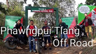 Phawngpui Tlang Off Road | Far Pâk