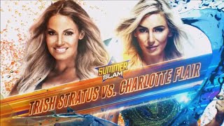 Charlotte vs. Trish Stratus - WWE SUMMERSLAM 2019 [PROMO OFFICIAL]