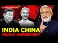 India-China agree on patrolling arrangements & resolution of military standoff: Can Pak-India Talk