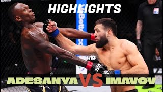 Israel Adesanya vs. Nassourdine Imavov - HIGHLIGHTS