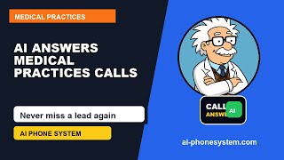 Medical Practices AI Phone System | Stop Missing Customer Calls