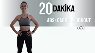 20 Dakikalık Cardio Abs Egzersizi | Karın Kaslarını Güçlendir ve Yağ Yak!