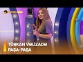 Türkan Vəlizadə - Paşa-Paşa