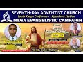 Culmination of Nyanchwa Station Mega Evangelistic Campaign // Sabbath Worship