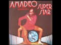 amadeo – moving like a superstar 1977 full album