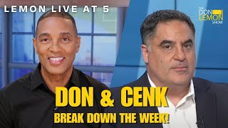 Lemon LIVE at 5 | DON \u0026 CENK BREAK DOWN THE WEEK! - November 22nd, 2024