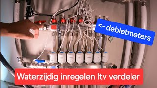 Ltv verdeler waterzijdig inregelen..