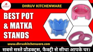 Best Picked Pot \u0026 Matka Stands | Dhruv kitchenware | Manufacturer Of Kitchenware Products | A-Z Item