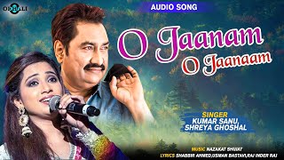O Jaanam O Jaanaam | Kumar Sanu, Shreya Ghoshal | Superhit Hindi Romantic Song | Ishq Na Karna