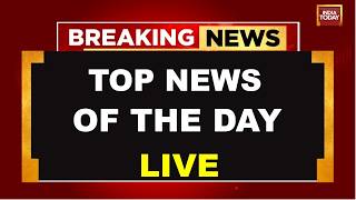 India Today LIVE: Latest News | Breaking News Today | Politics News | Global News | US News | Trump