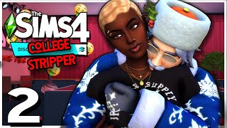 Santa Sugar Daddy?! 🎅💲 // Life Of A College Stripper EP.2 🤑  // The Sims 4 Let's Play