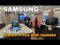 SAMSUNG | Promo Price List Update August 2024 | Galaxy Z Fold 6 | Galaxy Z Flip 6 | S24 Series