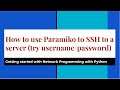 Working with Paramiko Library to attempt to log in to SSH Server using Python